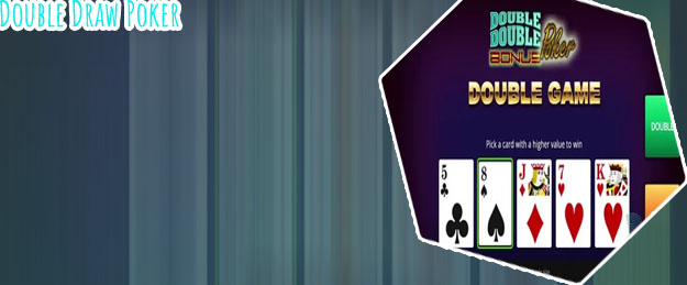 Double draw poker online