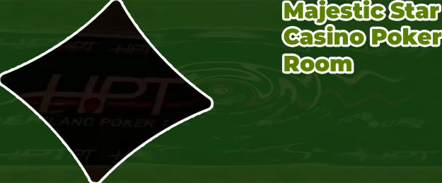 Majestic star poker room