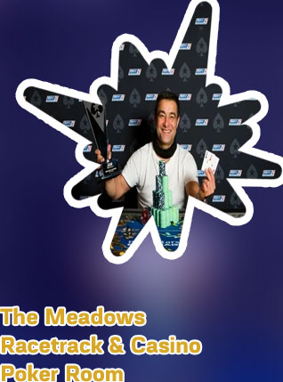 Meadows poker tournaments