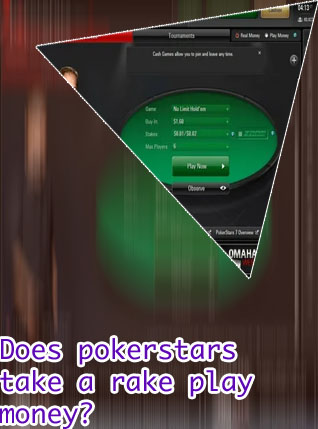 Pokerstars rake play money