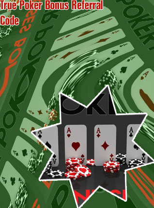 True poker bonus code